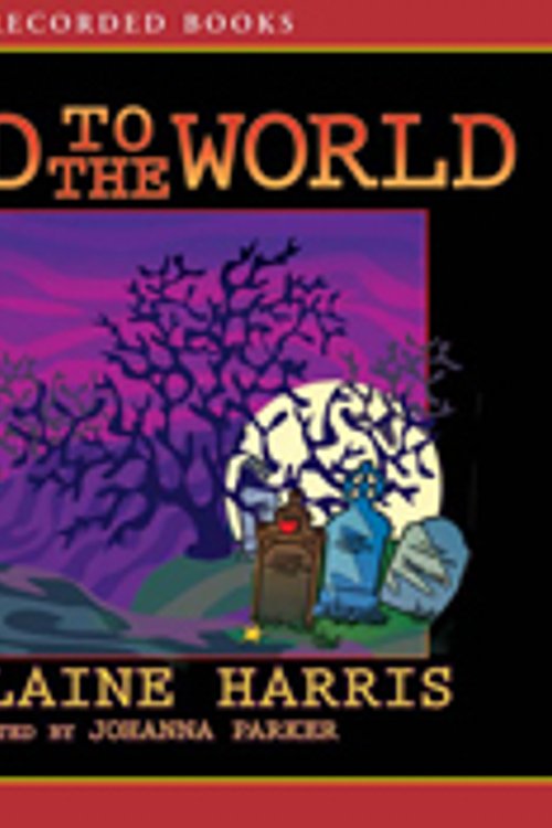 Cover Art for 9781428183896, Dead to the World by Charlaine Harris