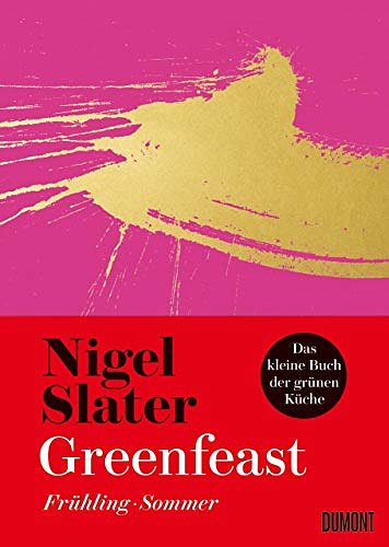 Cover Art for 9783832199739, Greenfeast: Frühling/Sommer by Nigel Slater