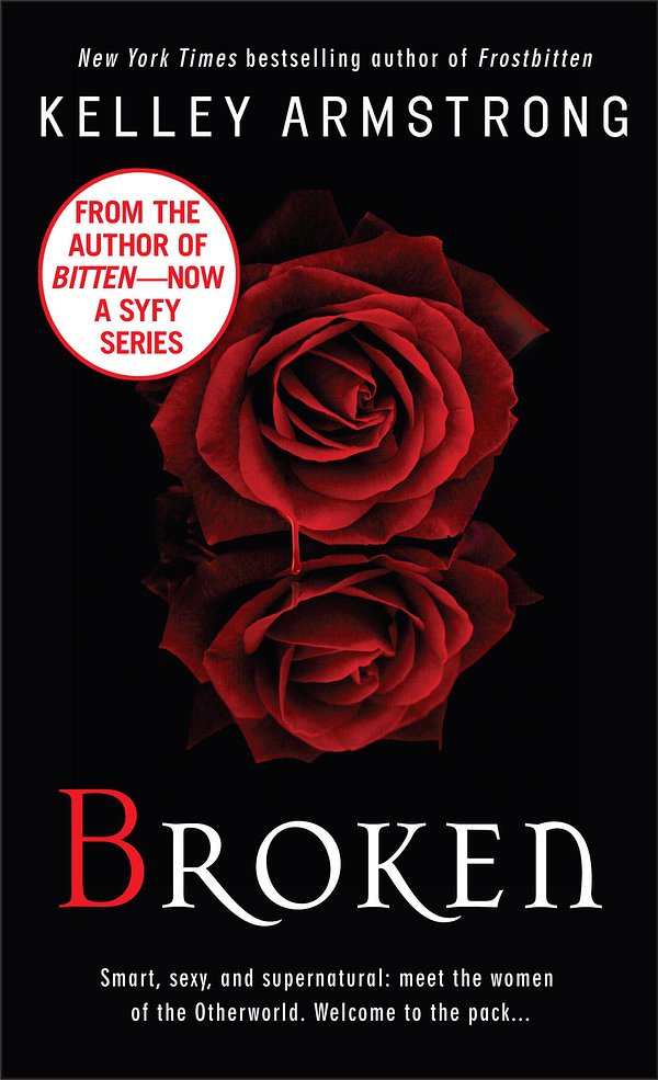 1 editions of Broken Broken Broken by Kelley Armstrong