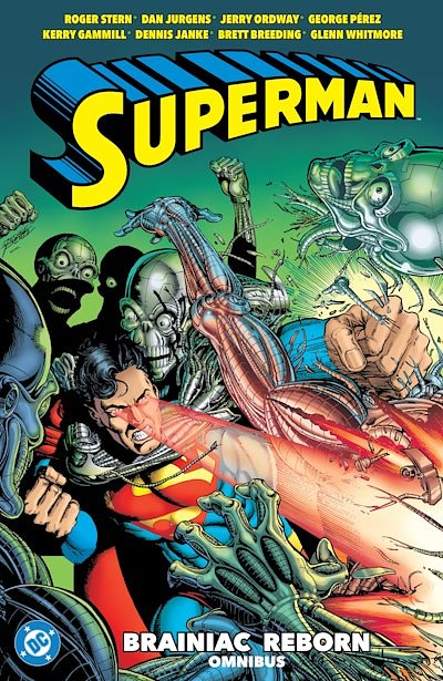 Cover Art for 9781799508229, Superman: Brainiac Reborn Omnibus by Roger Stern
