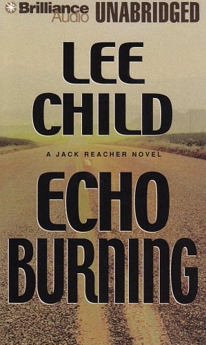 Cover Art for 9781587883705, Echo Burning by Lee Child