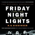 Cover Art for 9780306809903, Friday Night Lights by H. G. Bissinger