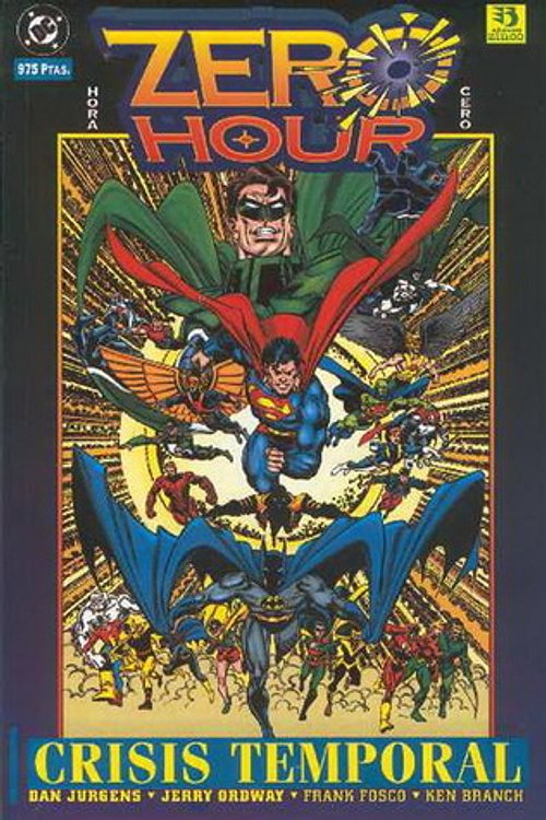 Cover Art for 9788446803164, Zero Hour: Crisis temporal by Dan Jurgens