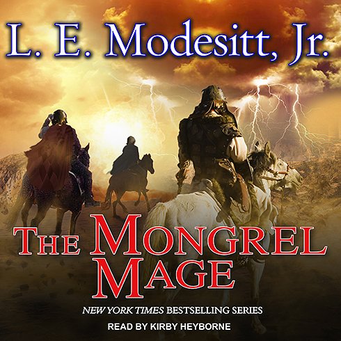 The Mongrel Mage (Saga of Recluce)