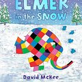 Cover Art for 9781842707838, Elmer in the Snow by David McKee