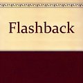 Cover Art for 9780575060425, Flashback by Jim Lusby