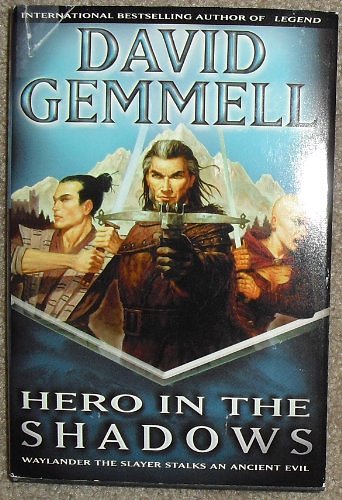 Cover Art for 9780345432230, Hero in the Shadows: A Waylander the Slayer Novel by David Gemmell