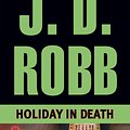 Cover Art for 9780425163719, Holiday in Death by J. D. Robb