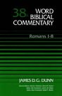 Word Biblical Commentary: Romans 1-8