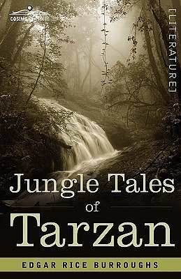 Cover Art for 9781605202716, Jungle Tales of Tarzan by Edgar Rice Burroughs