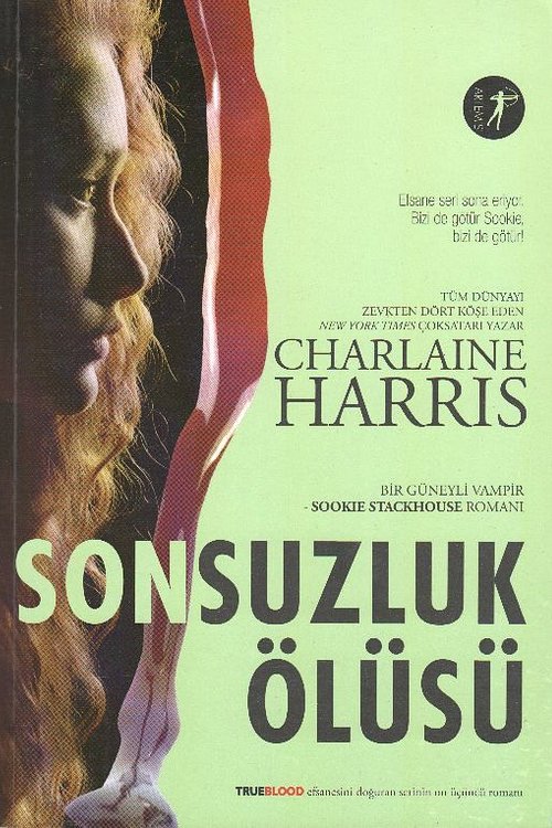 Cover Art for 9786053041306, Sonsuzluk Ölüsü by Charlaine Harris