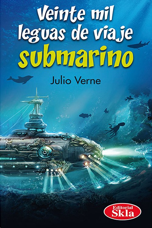 Cover Art for 9789587231977, Veinte mil leguas de viaje submarino by Julio Verne