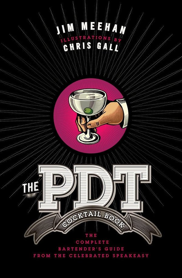 Cover Art for 9781402779237, The PDT Cocktail Book by Jim Meehan
