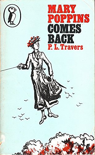 Cover Art for 9780140303544, Mary Poppins Comes Back by P. L. Travers