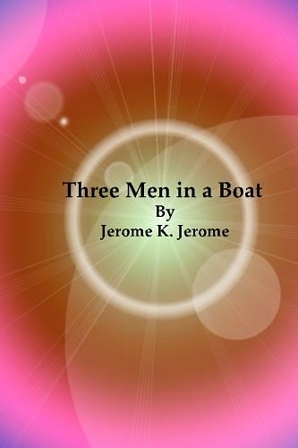 Cover Art for 9781490994598, Three Men In a Boat by Jerome K. Jerome