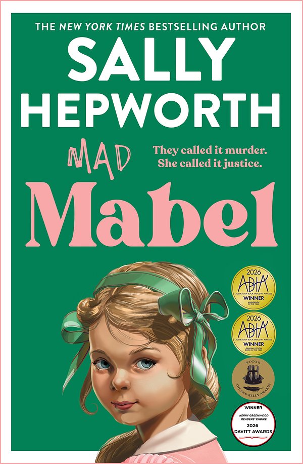 11 editions of Mad Mabel by Sally Hepworth