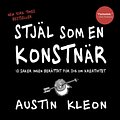 Cover Art for 9789187043055, Stjäl som en konstnär by Austin Kleon