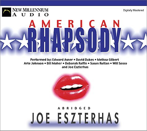 Cover Art for 9781893224407, American Rhapsody by Joe Eszterhas