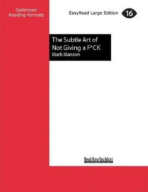 Cover Art for 9781525237140, The Subtle Art of Not Giving a F*ck by Mark Manson