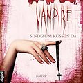 Cover Art for B01L2M3SRQ, Vampire sind zum Küssen da (Dark Ones 5) (German Edition) by Katie MacAlister