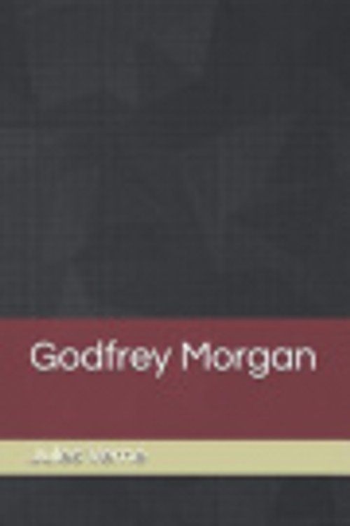 Cover Art for 9781790798100, Godfrey Morgan by Jules Verne
