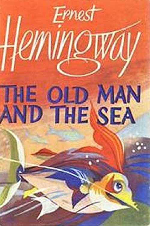 Cover Art for 9780224602785, The Old Man and the Sea by Ernest Hemingway