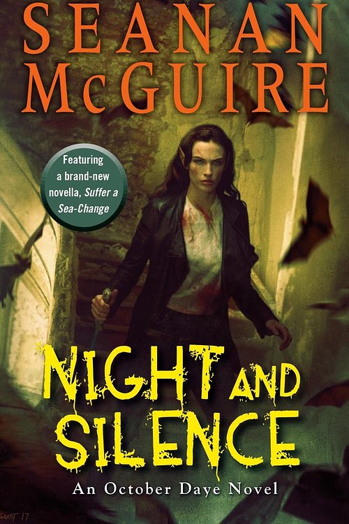 Cover Art for 9780756410384, Night and Silence (October Daye) by Seanan McGuire