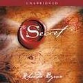 Cover Art for 9781428144552, The Secret [UNABRIDGED CD] (Audiobook) by Rhonda Byrne