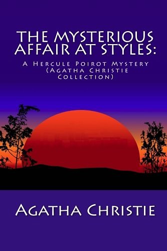 Cover Art for 9781611045031, The Mysterious Affair at Styles by Agatha Christie