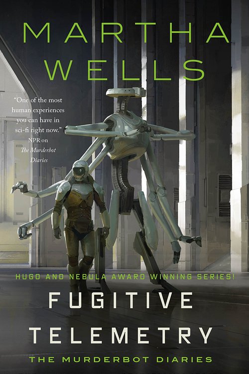 Cover Art for 9781250765376, Fugitive Telemetry by Martha Wells