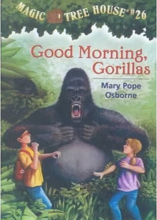 Cover Art for 9780606241724, Good Morning, Gorillas by Mary Pope Osborne