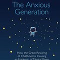 Cover Art for 9780241694909, The Anxious Generation by Jonathan Haidt