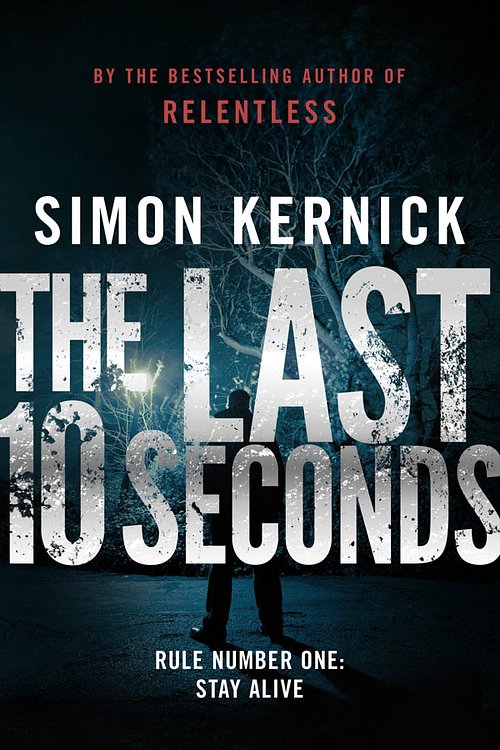Cover Art for 9780552161671, The Last 10 Seconds: (Tina Boyd 5) by Simon Kernick