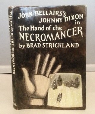 Cover Art for 9780803718296, The Hand of the Necromancer by Brad Strickland, John Bellairs