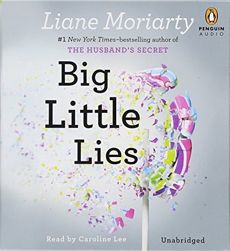 Cover Art for 9781611762860, Big Little Lies by Liane Moriarty