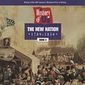 Cover Art for 9780195127577, A History of US: Book 4: The New Nation (1789-1850) by Joy Hakim