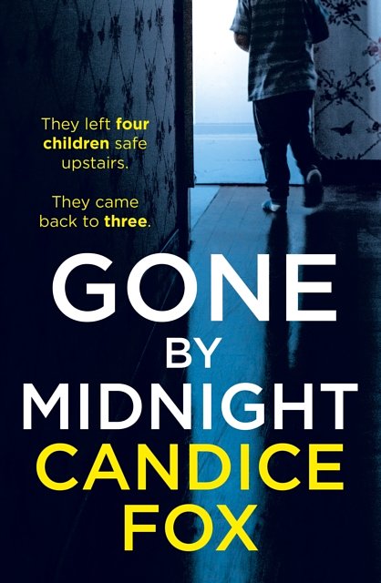 Cover Art for 9781529123791, Gone by Midnight by Candice Fox