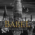 Cover Art for 9788419266286, Babel by R.F. Kuang