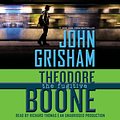 Cover Art for 9781101915219, Theodore Boone: The Fugitive by John Grisham, Richard Thomas