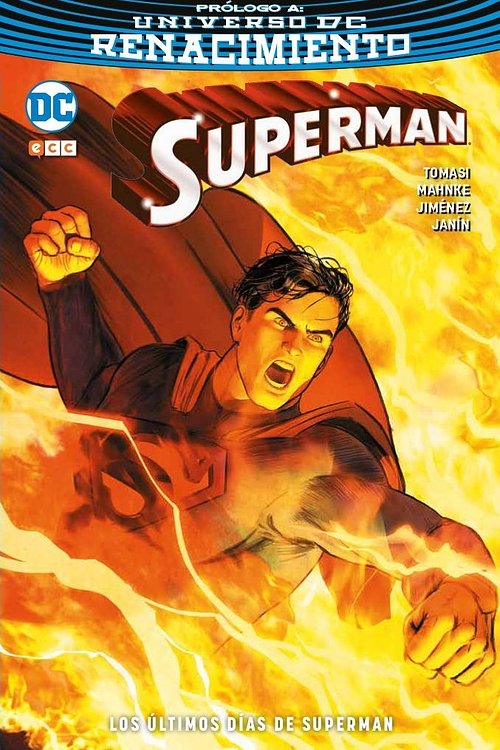 Cover Art for 9788417276164, Los últimos días de Superman by Doug Mahnke