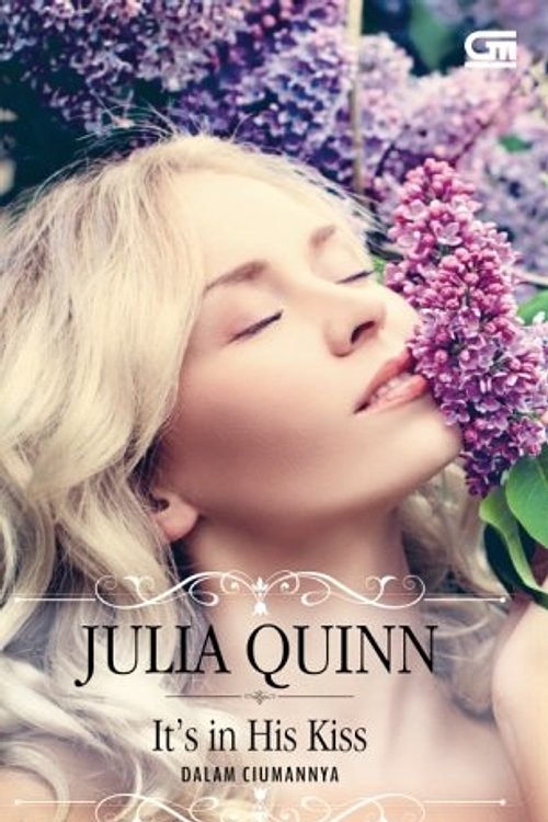 Cover Art for 9789792262827, Historical Romance: Dalam Ciumannya (It's in His Kiss) (Indonesian Edition) by Julia Quinn