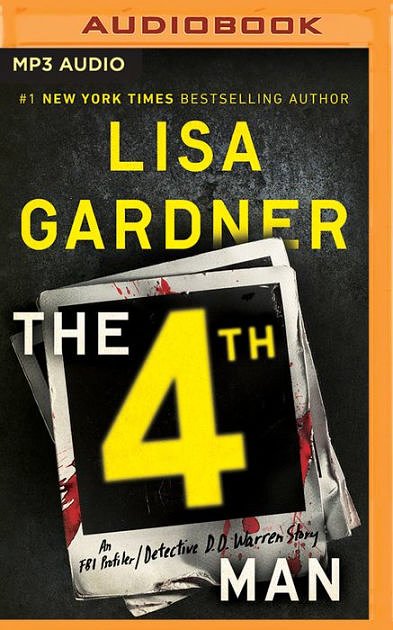 Cover Art for 9781536628128, The 4th Man by Lisa Gardner