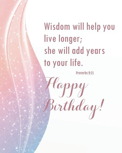 Cover Art for 9781720829621, Wisdom will help you live longer; she will add years to your life. Proverbs 9:11 Happy Birthday!: Christian quotes birthday journal Bible quotes ... and friends birthday gift notebook Series by A., Angela Larsen