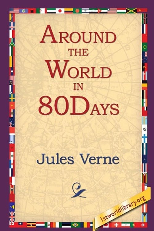 Cover Art for 9781421806426, Around the World in 80 Days by Jules Verne