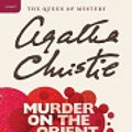 Cover Art for 9780060599980, Murder on the Orient Express by Agatha Christie