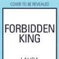 Cover Art for 9780008719616, Forbidden King (Magnolia Falls, Book 3) by 
                                            
                            Laura Pavlov                        
                                    