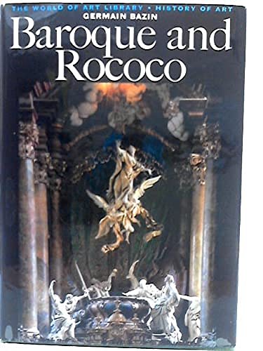 Cover Art for 9780275415501, Baroque and Rococo Art by Germain Bazin