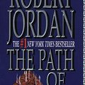 Cover Art for 9780812550290, The Path of Daggers: The Wheel of Time Book 8 by Robert Jordan