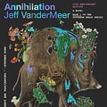 Cover Art for 9781250824042, Annihilation by Jeff VanderMeer