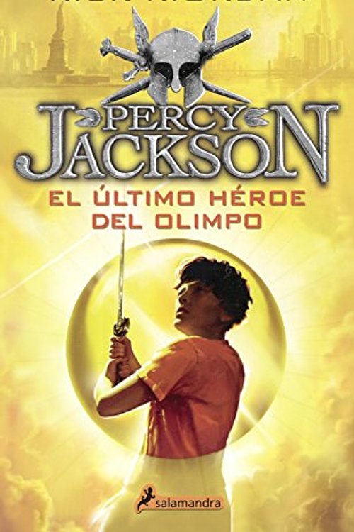Cover Art for 9780606376990, El Ultimo Heroe del Olimpo (the Last Hero of Olympus) by Rick Riordan
